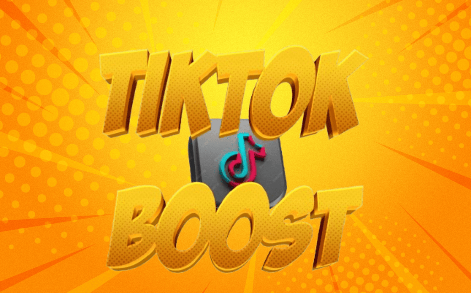 Tiktok - Boostin