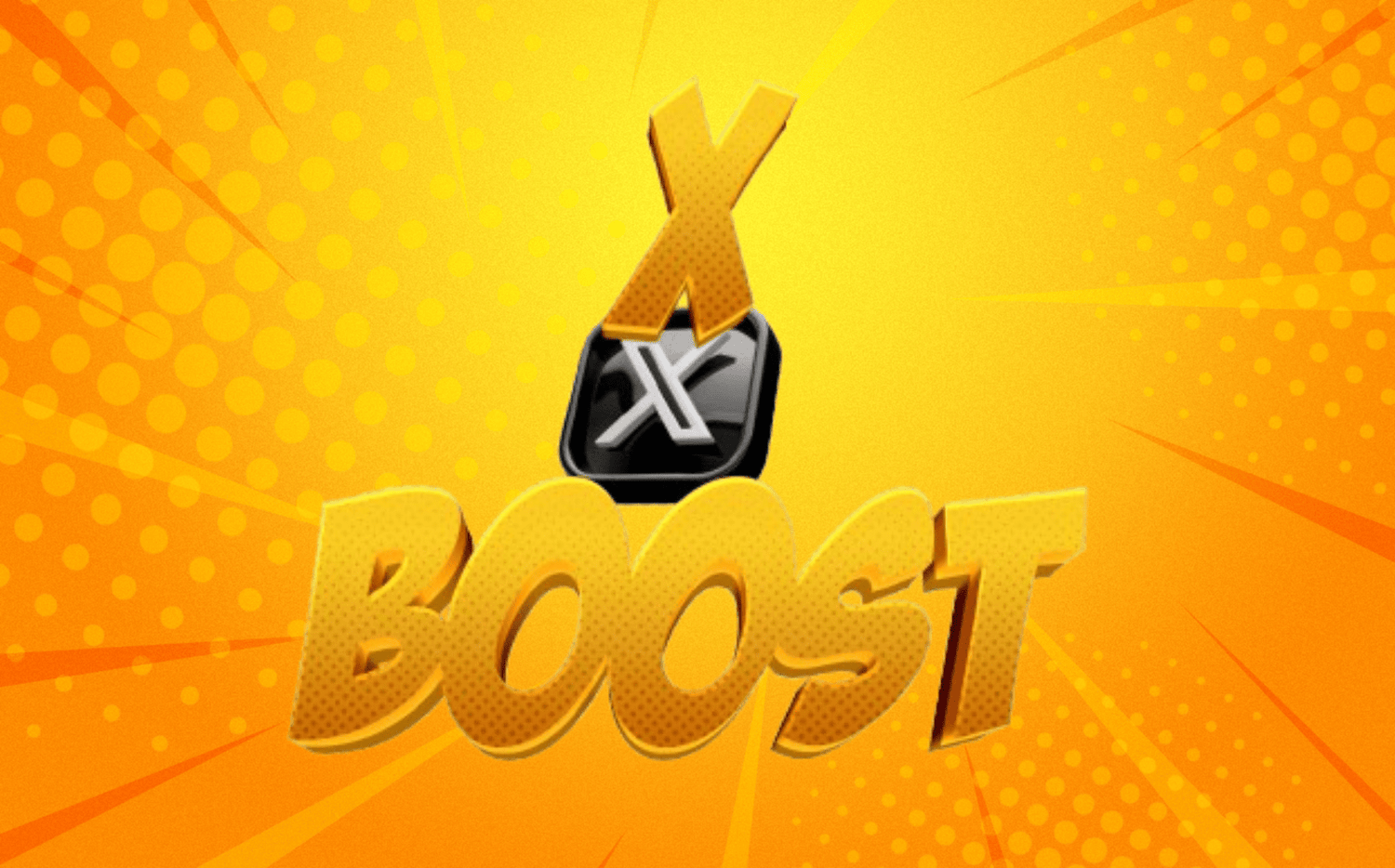 X - Boostin